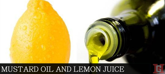 mustard oil and few drops of lemon juice