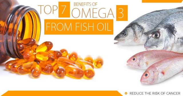 Top 7 Benefits of Omega 3 Fish Oil