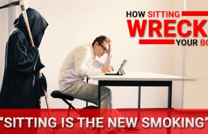 How sitting Wrecks Your body